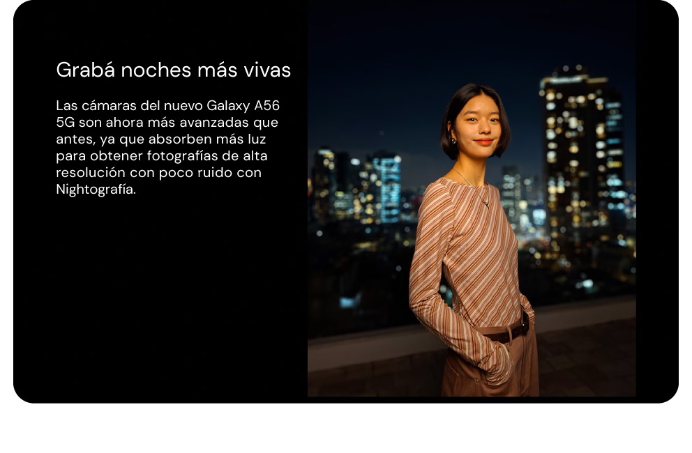 Grabá noches más vivas con las cámaras más avanzadas