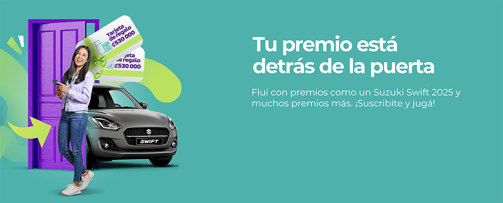 Fluí con premios como un Suzuki Swift 2025 y muchos premios más. ¡Suscribite y jugá! 