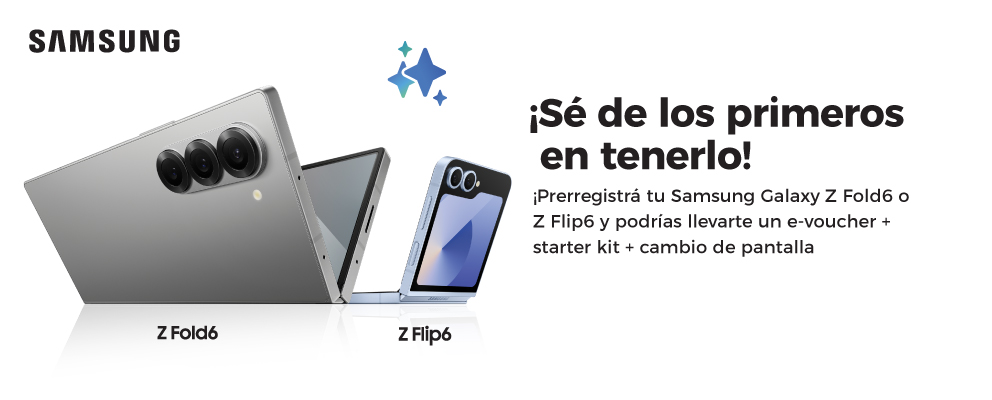 ¡Sé de los primeros en tenerlo! Nuevo Samsung Z Fold6 | Z Flip6. Prerregistrate ya!