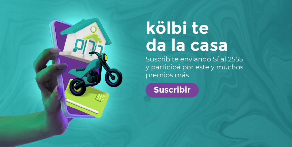 kölbi te da la casa y muchos premios más suscribite enviando Sí al 2555